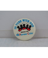 Vintage Religious Pin - In Tune with God Pioneer Clubs - Celluloid Pin  - $15.00