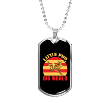 Little Pup Big World Yellow Red Necklace Stainless Steel or 18k Gold Dog Tag 24 - £38.16 GBP+