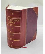 The 1599 Geneva Bible 1599 [Leather Bound] - $169.64