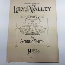Lily of the Valley Mazurka Unexcelled Edition Key E flat Sydney Smith Sheet - $8.98