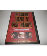 Rockers, Jazzbos &amp; Visionaries by Bill Milkowski, Billboard Books 1998, ... - £7.32 GBP
