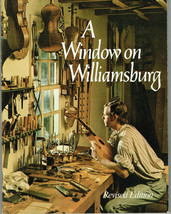 A Window on Williamsburg, Revised Edition, Taylor Lewis, Illustrated - £6.93 GBP