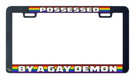 Possessed by a Gay demon Gay Lesbian pride rainbow LGBTQ license plate f... - £6.21 GBP
