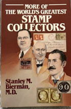 More World&#39;s Greatest Stamp Collectors, paperback By Stanley Bierman - £12.38 GBP