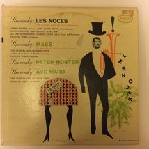 Igor Stravinsky: Les Noces - Mass - Pater Noster - Ave Maria - £18.80 GBP