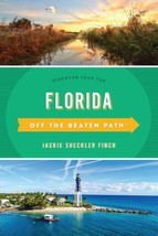 Florida off the Beaten Path By Jackie Sheckler Finch - £14.19 GBP