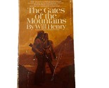 The Gates of the Mountains by Will Henry vintage paperback 1972 - £27.21 GBP