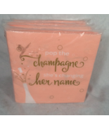 "Pop the Champagne She's Changing Her Name" 120 Beverage Napkins Bridal Shower - $34.20 CAD