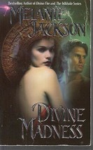 Jackson, Melanie - Divine Madness - Paranormal Romance - £1.99 GBP