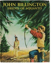 John Billington, Friend of Squanto by Clyde Robert Bulla Hardcover - $17.95
