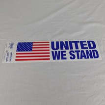 Lot of 3 Patriotic United We Stand Bumper Stickers US Flag 11.8&quot; long 3.25&quot; wide - £3.13 GBP