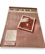 1948 Ken Griffin &quot;You Can’t Be True Dear&quot; Sheet Music Vintage Music Coll... - $132.85 MXN