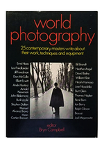 World Photography: 25 Contemporary Masters Write About Work Techniques E... - £39.05 GBP
