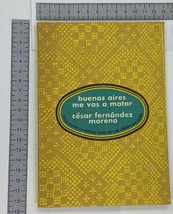 Buenos Aires me vas a matar - $138.15 CAD