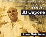 Uncle Al Capone: The Untold Story from Inside His Family [Audio CD] Deir... - £27.15 GBP