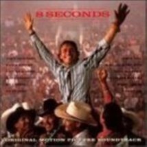 8 Seconds: Original Motion Picture Soundtrack  Cd - £8.43 GBP