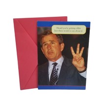 George Bush Birthday Card Joke Funny Former President Humor Laugh Political VTG - £9.17 GBP