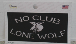 No Club Lone Wolf - 3&quot;  Decal Sticker - €6,51 EUR