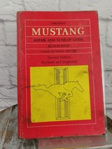 Chiltons Mustang Repair and Tune-Up Guide  by Ocee Ritch 1969 Second Edition - £22.41 GBP