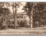 Presidents House Williams College Williamstown MA UNP UDB Postcard D19 - $4.90