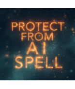 100x -1000X FULL COVEN PROTECTION FROM ALL FOMRS OF AI HIGHER MAGICK  - $32.72 CAD+