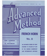 Rubank Vol. 2 Advanced Method Book French Horn in F or Eb Gower/Voxman - £3.78 GBP