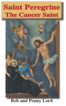Saint Peregrine (the Cancer Saint) Pamphlet/Minibook, by Bob and Penny Lord - $10.80 CAD