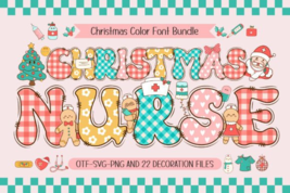 Christmas Nurse Font - $30.00