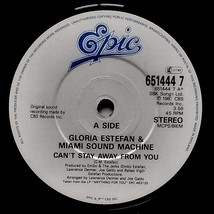 Gloria Estefan &amp; Miami Sound Machine - Can&#39;t Stay Away From You 7&quot; UK import - £1.79 GBP