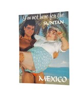 Postcard I&#39;m Not Here For The Suntan Hunk Man Holding Woman Humor Mexico... - $91.24 MXN