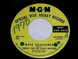 Tompall Glaser Brothers Walk Unashamed Gonna Miss Me 45 Rpm Record Mgm Promo - £12.48 GBP