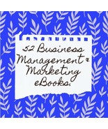 52 Business Management and Marketing eBooks - Digital Download - By Top ... - $76.30 CAD
