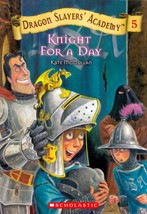 Knight For a Day (Dragon Slayers&#39; Academy #5) by Kate McMullan / Juvenile - £0.88 GBP
