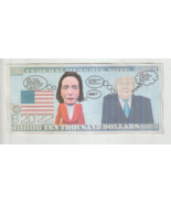 2022 Donald Trump, invites Nancy Pelosi 2 come Hard Feel Novelty Bill Gr... - £0.00 GBP