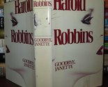 Goodbye Janette Harold robbins - $2.93