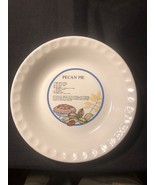 Vintage Stoneware Pecan Recipe Pie Plate 9 13/16&quot; Diameter  1  1/2&quot; Tall. - $13.70 CAD