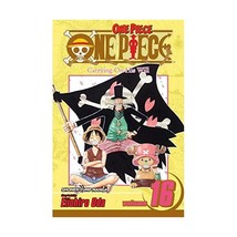 One Piece 16: Carrying on His Will Oda, Eiichiro/ Kawasaki, Beth - $9.00