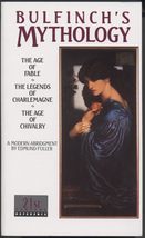 Bulfinch&#39;s Mythology: The Age of Fable / The Legends of Charlemagne / The Age of - $2.93