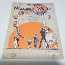 That Naughty Waltz by Edwin Stanley and Sol. P. Levy 1920 Sheet Music - $6.98