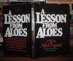 Fugard, Athol A Lesson From Aloes 1st Edition 1st Printing - $60.00