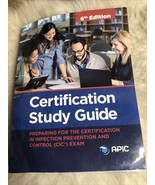 APIC CIC Certification Study Guide, 6th Edition, Infection Prevention &amp; ... - $1,002.45 MXN