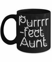 Cat Aunt Mug - Purrr-fect Aunt - 11 or 15 oz Black Coffee Cup Options - ... - £15.35 GBP+