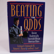 Signed Beating The Odds By Freeman A. Hrabowski Hardcover Book With DJ 1998 Good - £15.95 GBP
