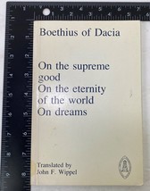 Boethius of Dacia : On the Supreme Good, On the Eternity of the World, (1987 PB) - £21.99 GBP