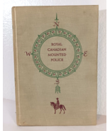 Royal Canadian Mounted Police Richard L. Neuberger 1953 World Landmark B... - $14.24