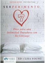 Sexperimento: 7 Días para una Intimidad Duradera con Tu Cónyuge - $15.99