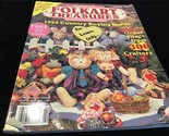 Folkart Treasures Magazine Spring 1994 Country Buying Guide, Doll Patter... - $10.00