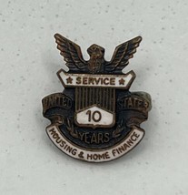 Housing Home Finance 10 Years US Government Service Employee Lapel Hat Pin - £38.57 GBP