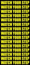 Watch Your Step 15 Safety Sign Vinyl Sticker Decal Pack Lot Yellow 6&quot; Each - £7.06 GBP