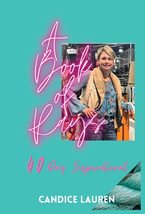 A Book of Rays: 40 Day Inspirational [Hardcover] Bowen, Candice - $23.52